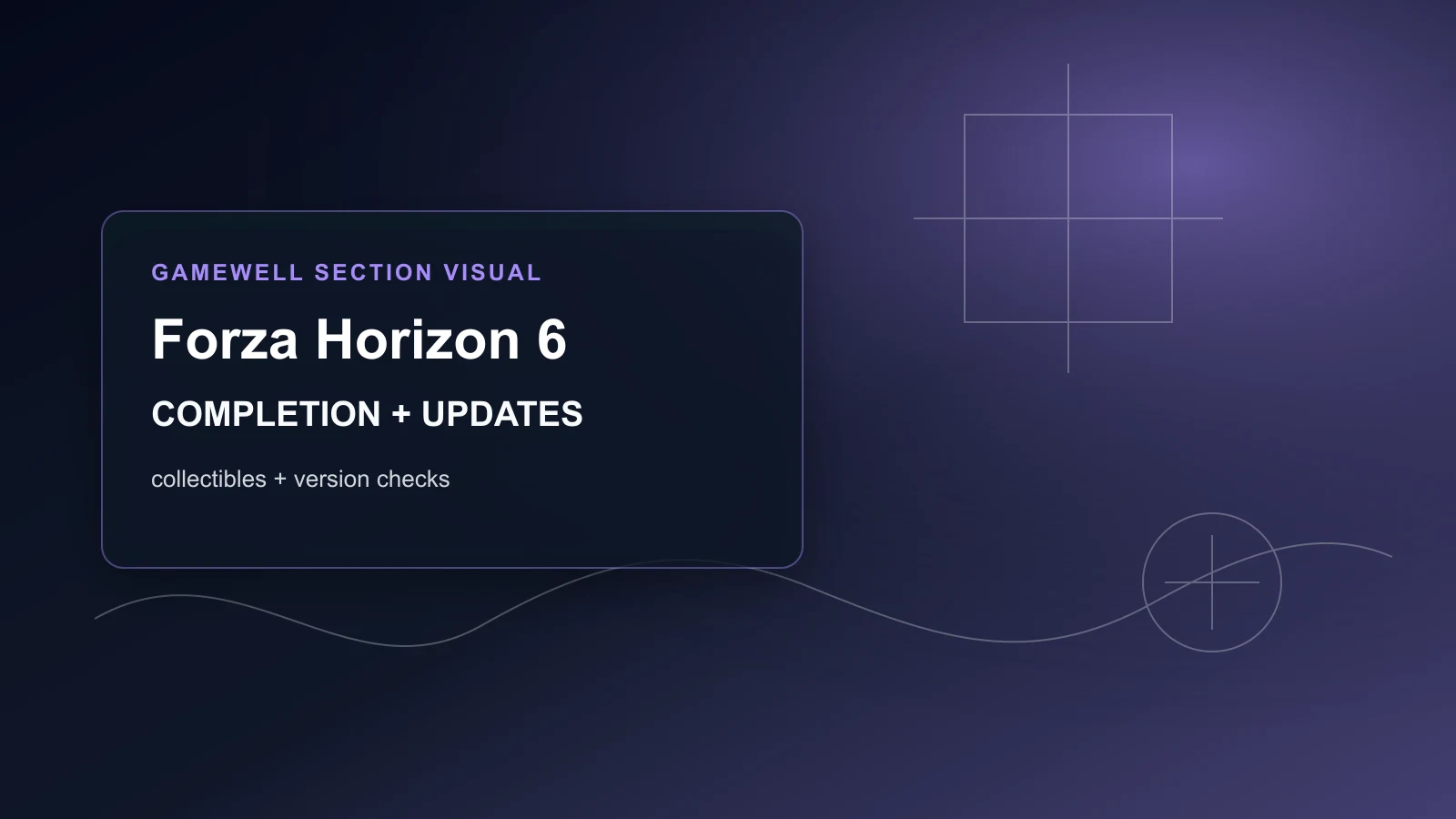 Forza Horizon 6 Completion and Updates Hub